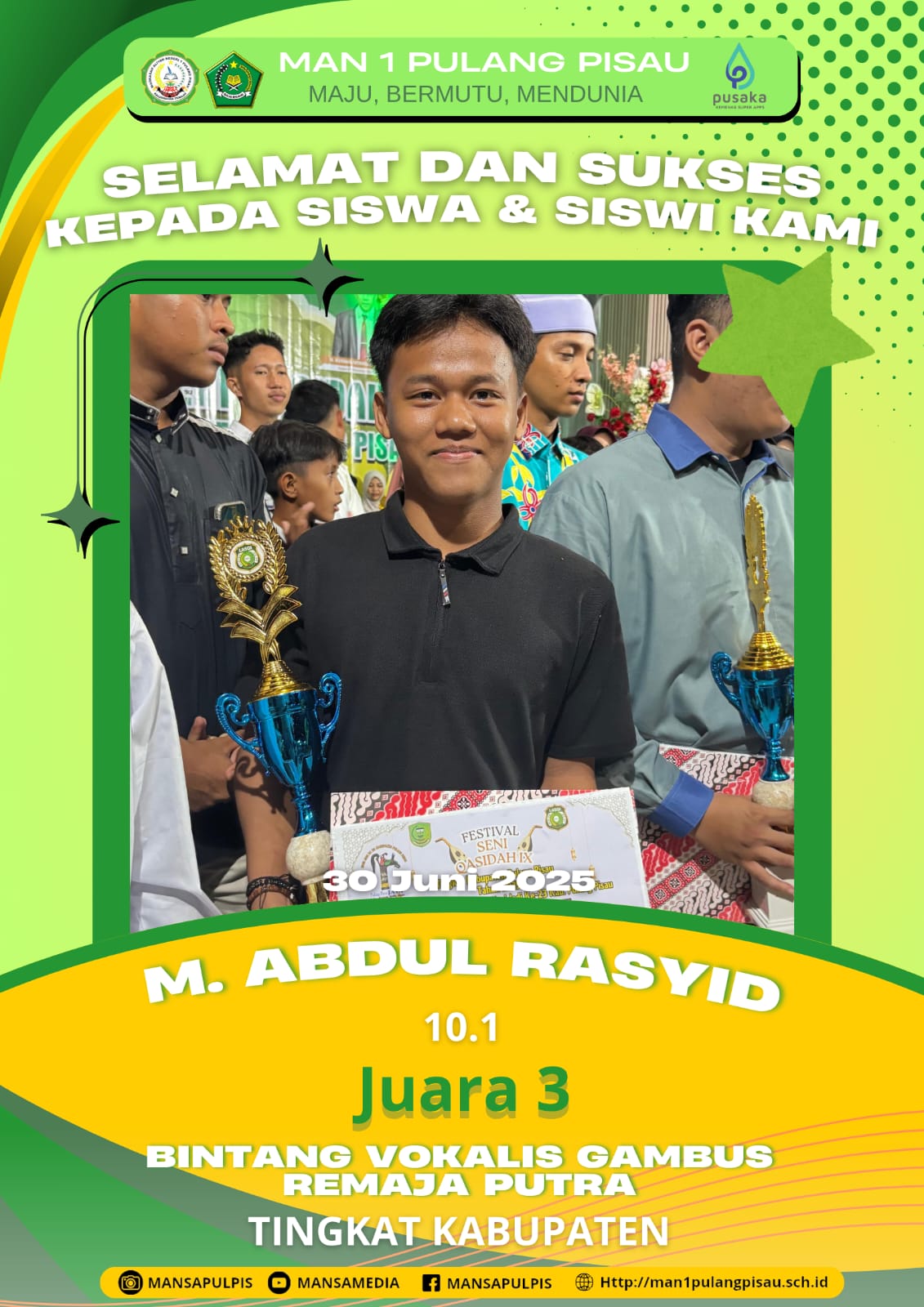 SISWA MAN 1 PULANG PISAU PLUS KETERAMPILAN BERHASIL MERAIH JUARA 3 BINTANG VOKALIS GAMBUS REMAJA PUTRA